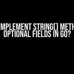 How to Implement String() Method with Optional Fields in Go?